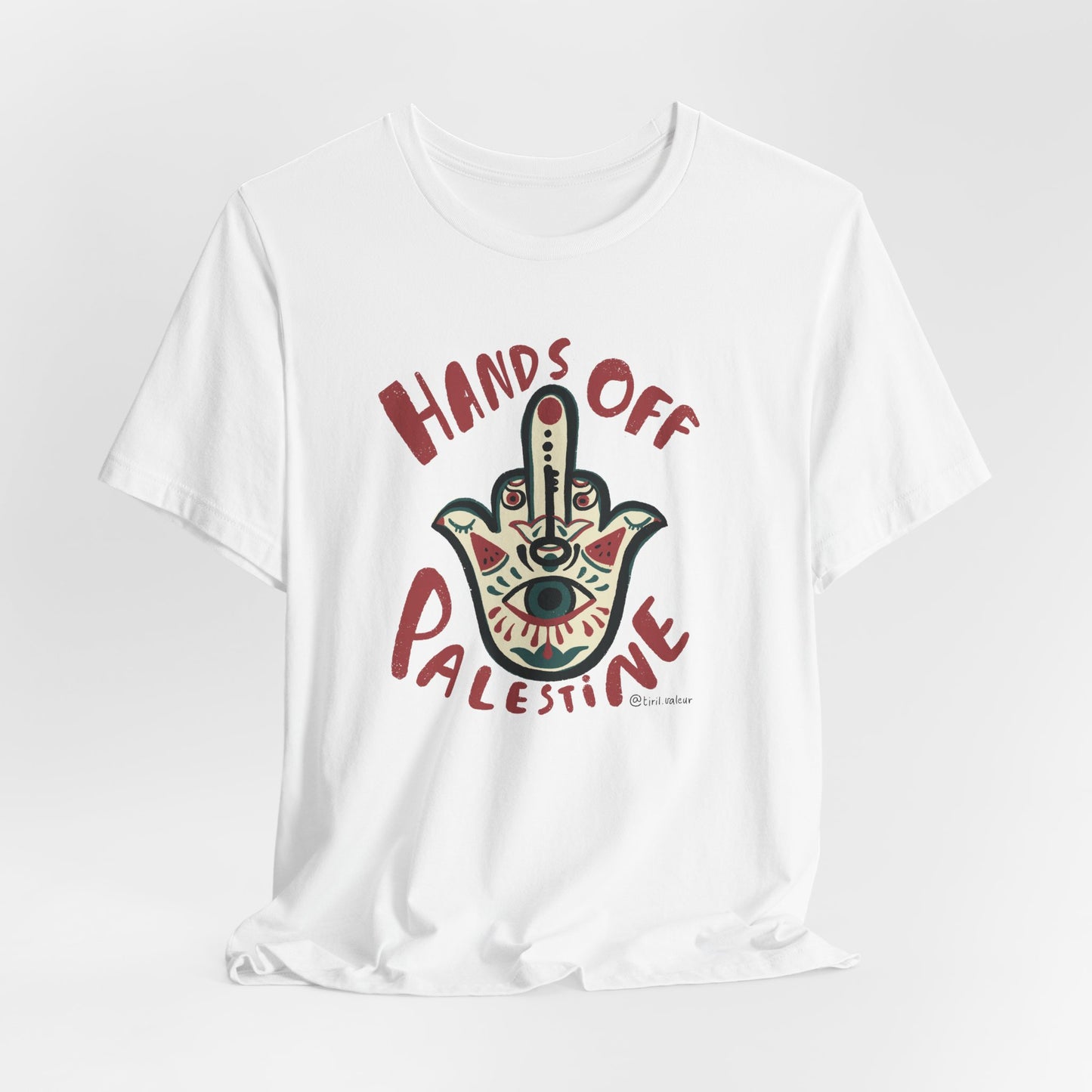 Artist Tiril Valeur For Palestine | 100% Of Profits Donated | Hands Off Palestine | Short Sleeve Tee