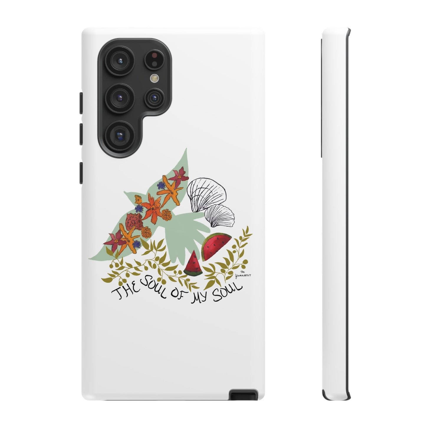 100% Donated | The Soul of My Soul | iPhone | Samsung | Phone Case