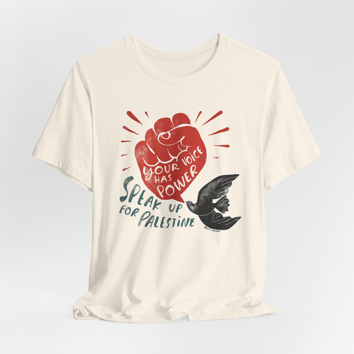 Artist Tiril Valeur For Palestine | 100% Of Profits Donated | Speak Up For Palestine | Short Sleeve Tee