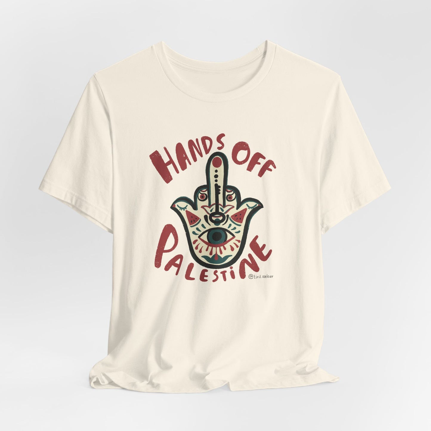 Artist Tiril Valeur For Palestine | 100% Of Profits Donated | Hands Off Palestine | Short Sleeve Tee