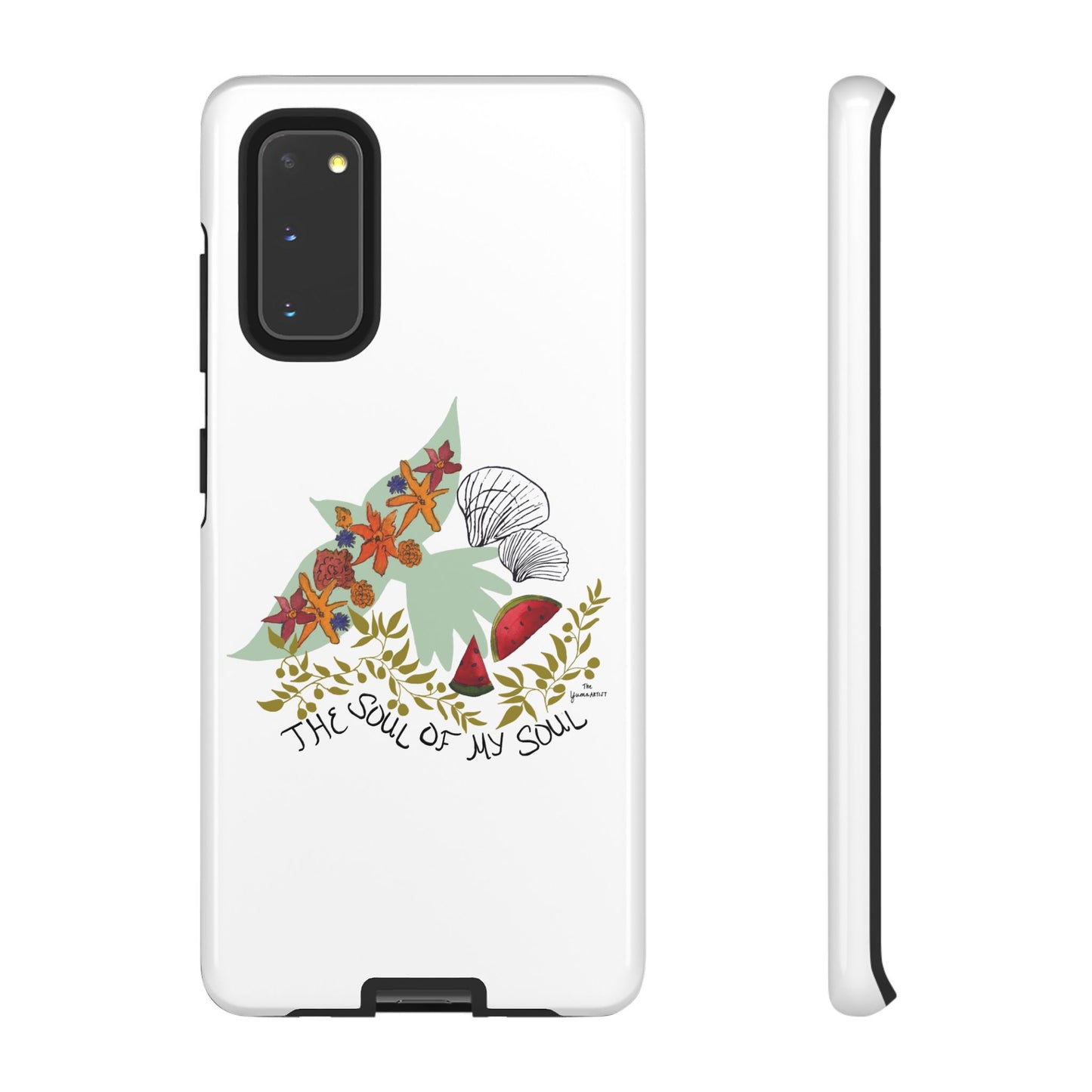 100% Donated | The Soul of My Soul | iPhone | Samsung | Phone Case