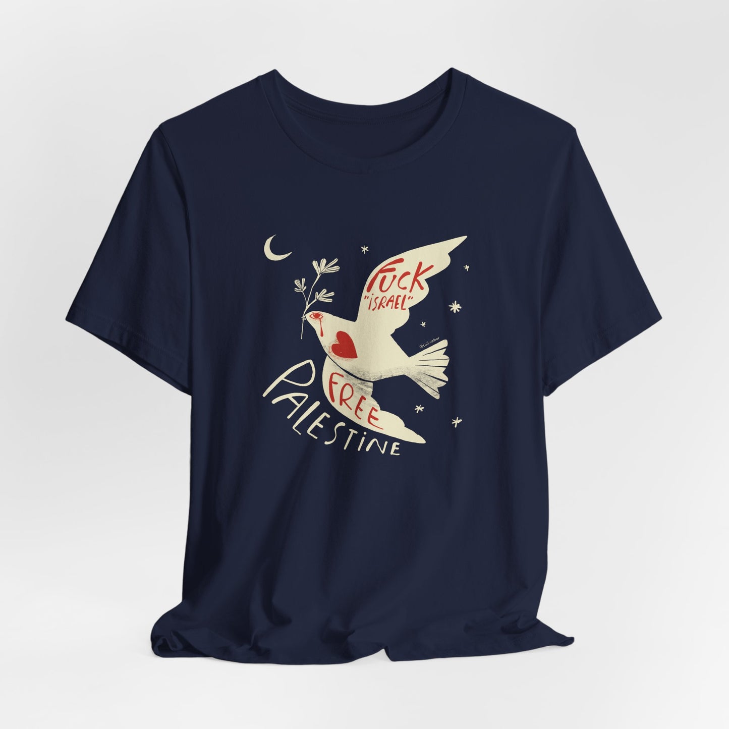 Artist Tiril Valeur For Palestine | 100% Of Profits Donated | F*ck Israel Free Palestine | Short Sleeve Tee