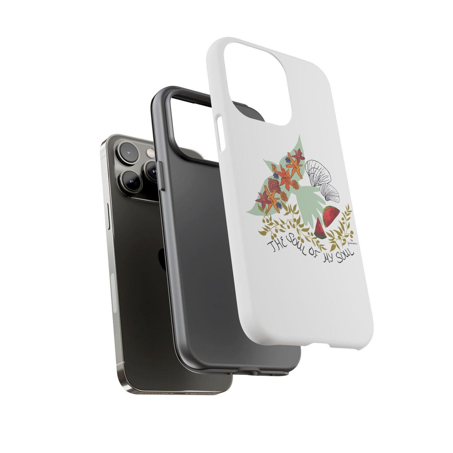 100% Donated | The Soul of My Soul | iPhone | Samsung | Phone Case
