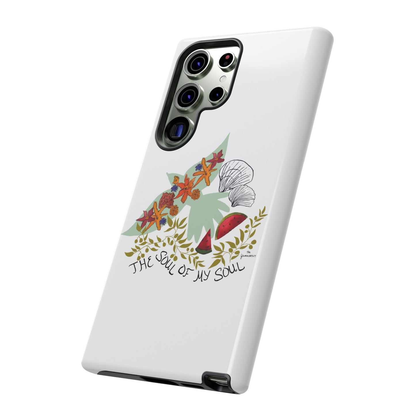 100% Donated | The Soul of My Soul | iPhone | Samsung | Phone Case