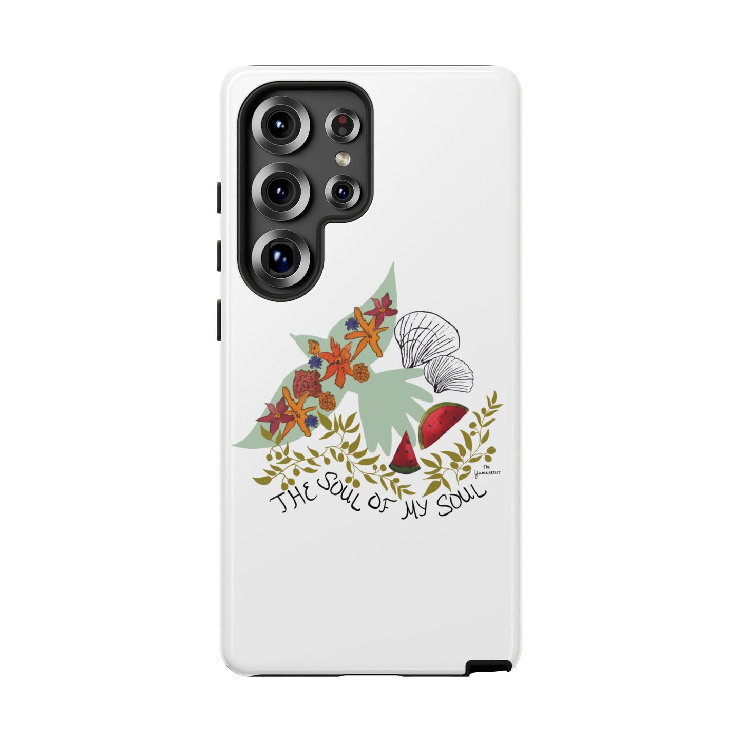 100% Donated | The Soul of My Soul | iPhone | Samsung | Phone Case
