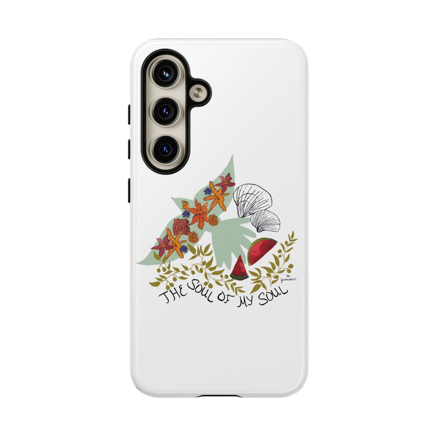 100% Donated | The Soul of My Soul | iPhone | Samsung | Phone Case