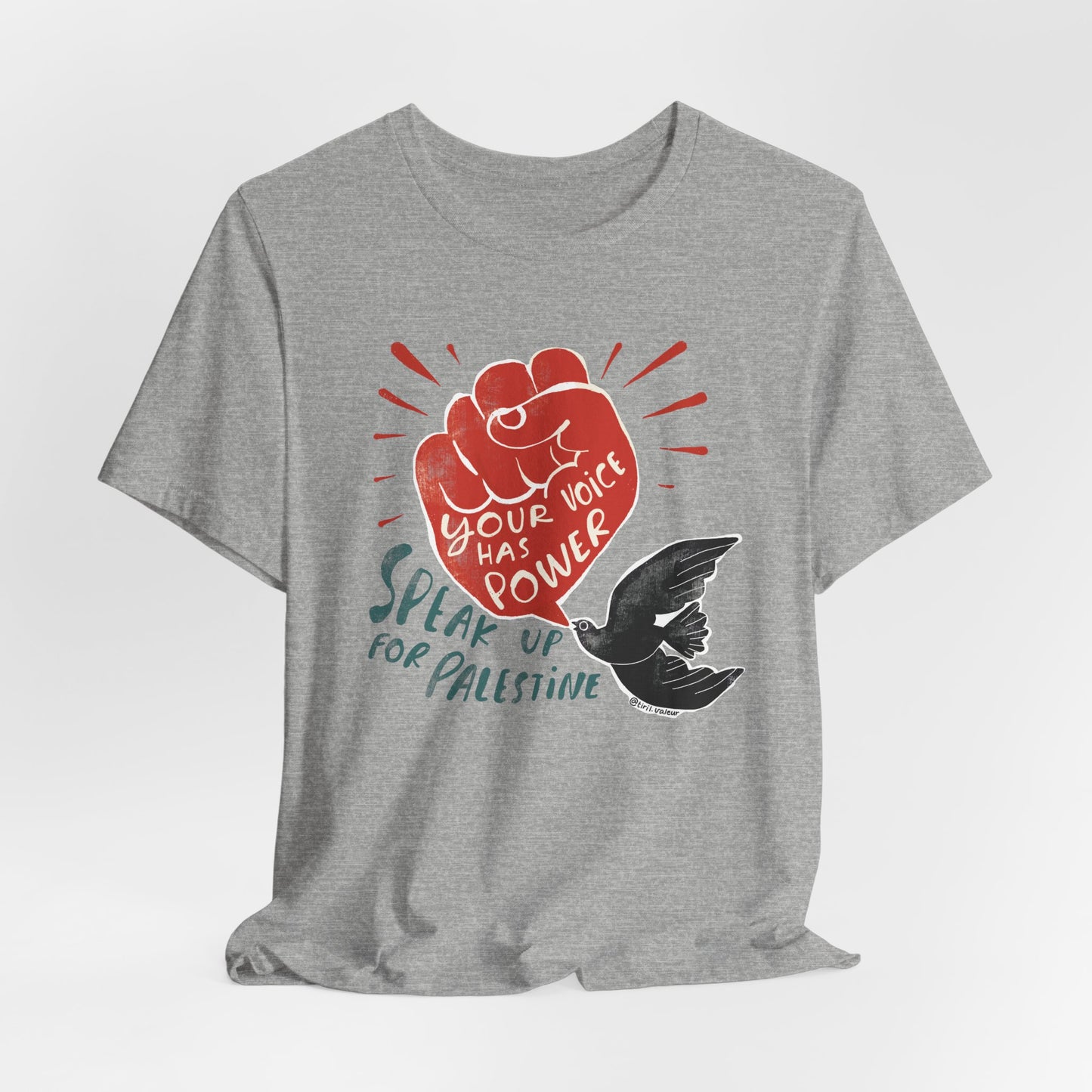 Artist Tiril Valeur For Palestine | 100% Of Profits Donated | Speak Up For Palestine | Short Sleeve Tee