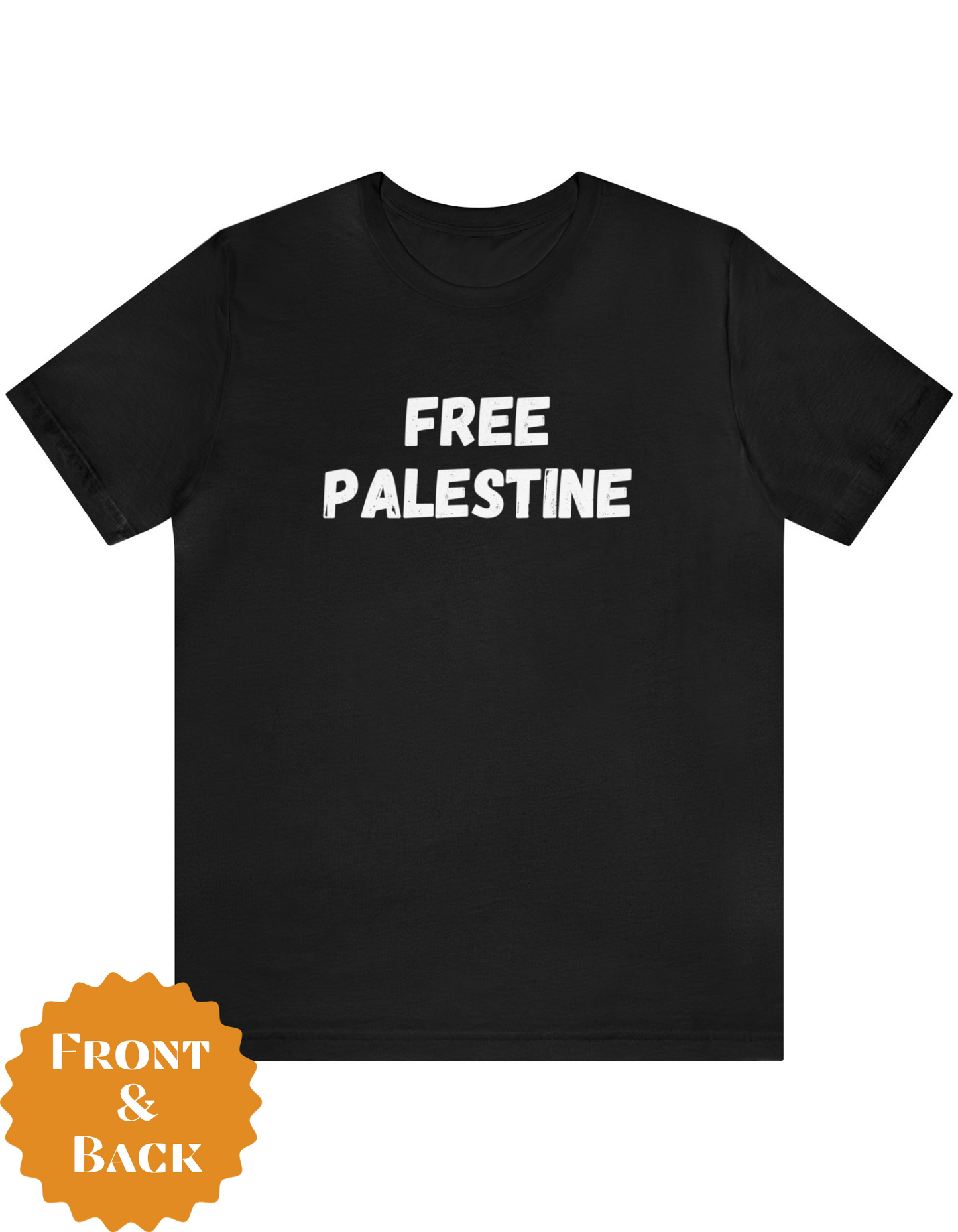 Adult | Front & Back | Free Palestine Until Its' Backwards | Front And Back | Short Sleeve Tee