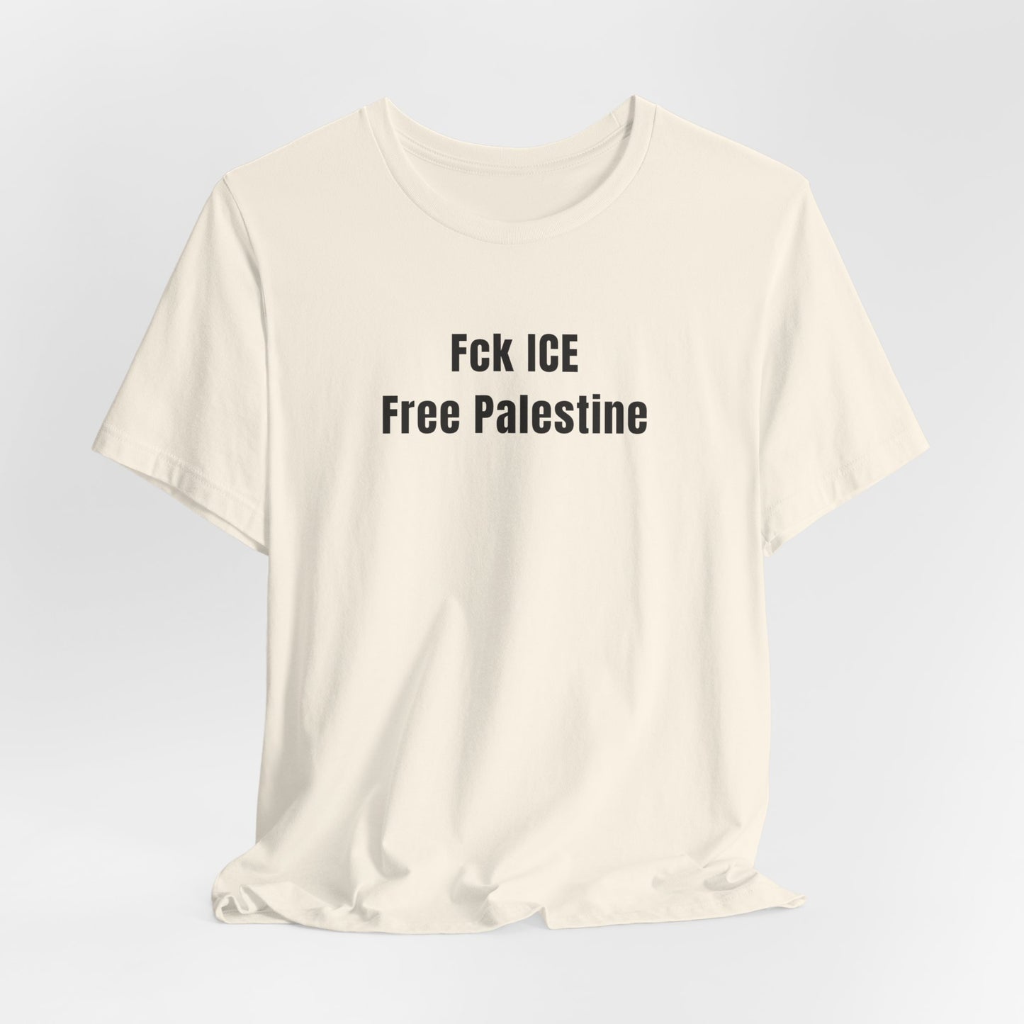 Adult | Fck ICE Free Palestine | Short Sleeve Tee