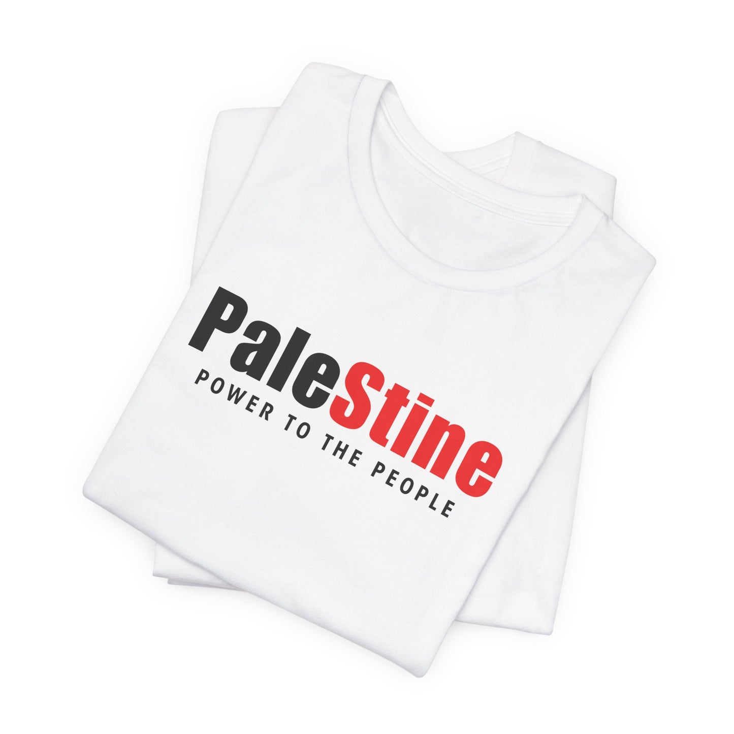 Adult | PaleStine | Power To The People |  Short Sleeve Tee