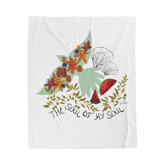 100% Donated | 50" X 60" Velvet Plush Blanket | The Soul of My Soul |