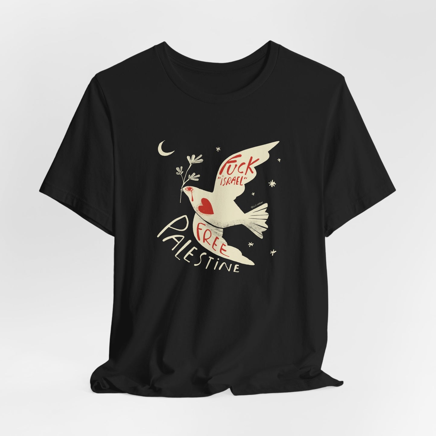 Artist Tiril Valeur For Palestine | 100% Of Profits Donated | F*ck Israel Free Palestine | Short Sleeve Tee