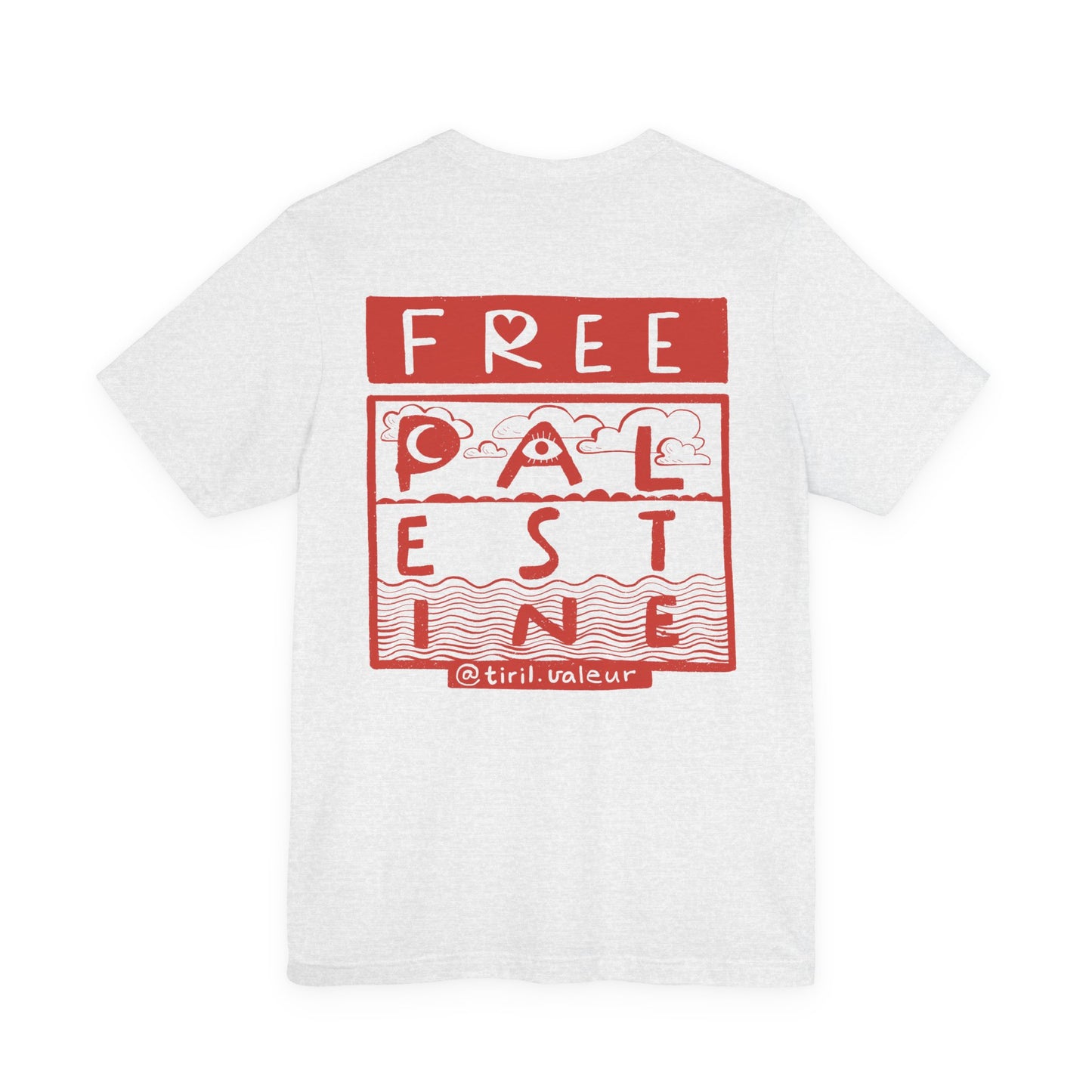 Artist Tiril Valeur For Palestine | 100% Of Profits Donated | Free Palestine Front & Back | Short Sleeve Tee