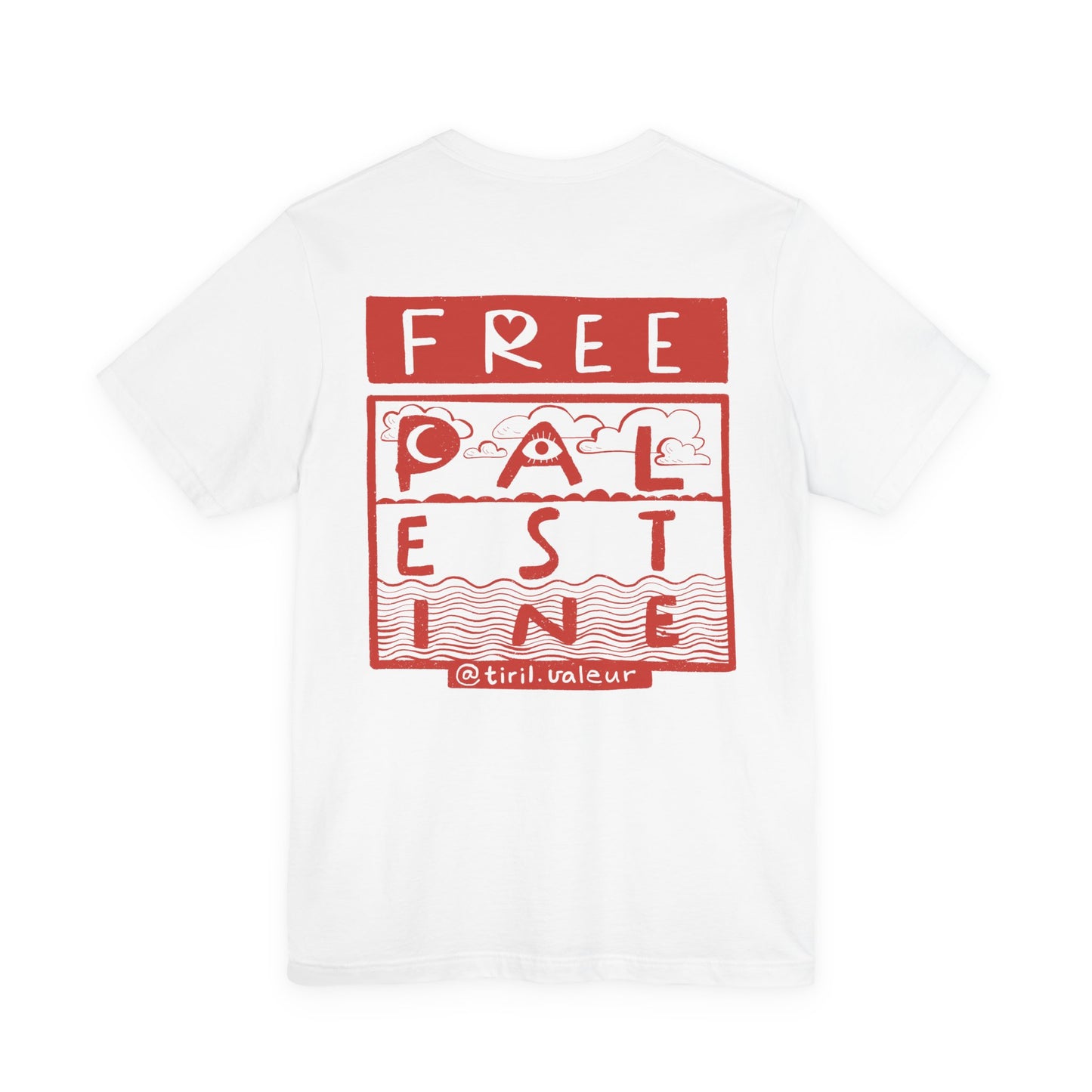 Artist Tiril Valeur For Palestine | 100% Of Profits Donated | Free Palestine Front & Back | Short Sleeve Tee