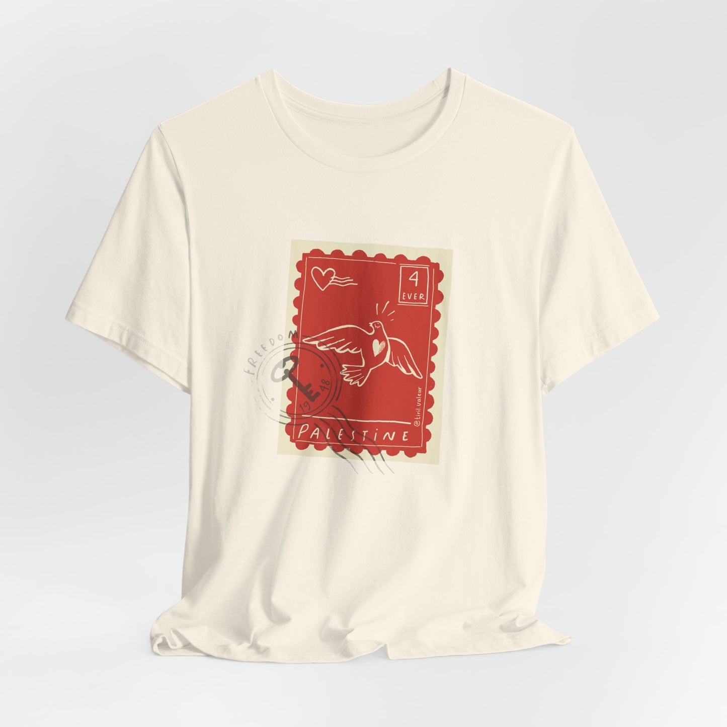 Artist Tiril Valeur For Palestine | 100% Of Profits Donated | Palestine 4 Ever Stamp | Short Sleeve Tee