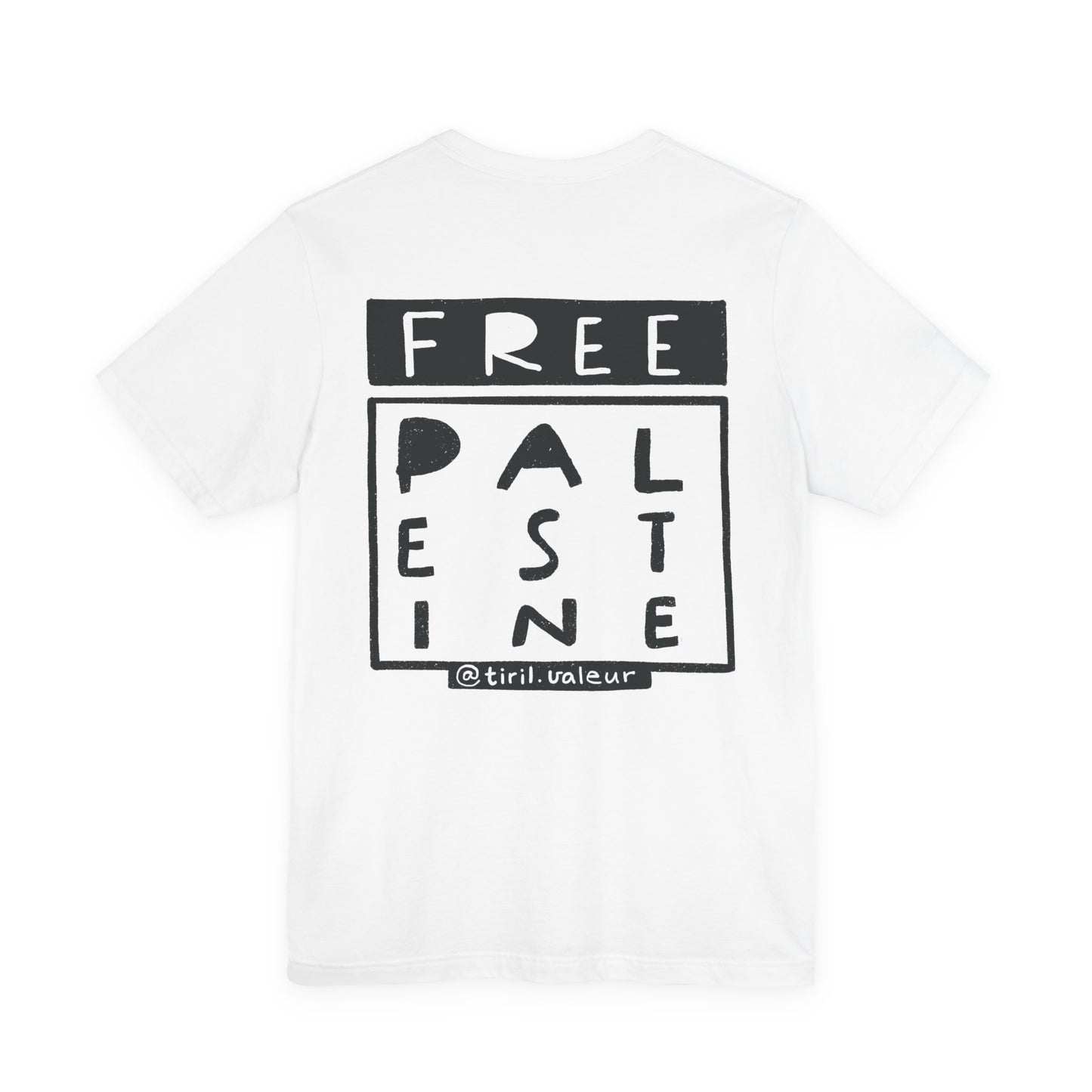 Artist Tiril Valeur For Palestine | 100% Of Profits Donated | Free Palestine Front & Back | Short Sleeve Tee