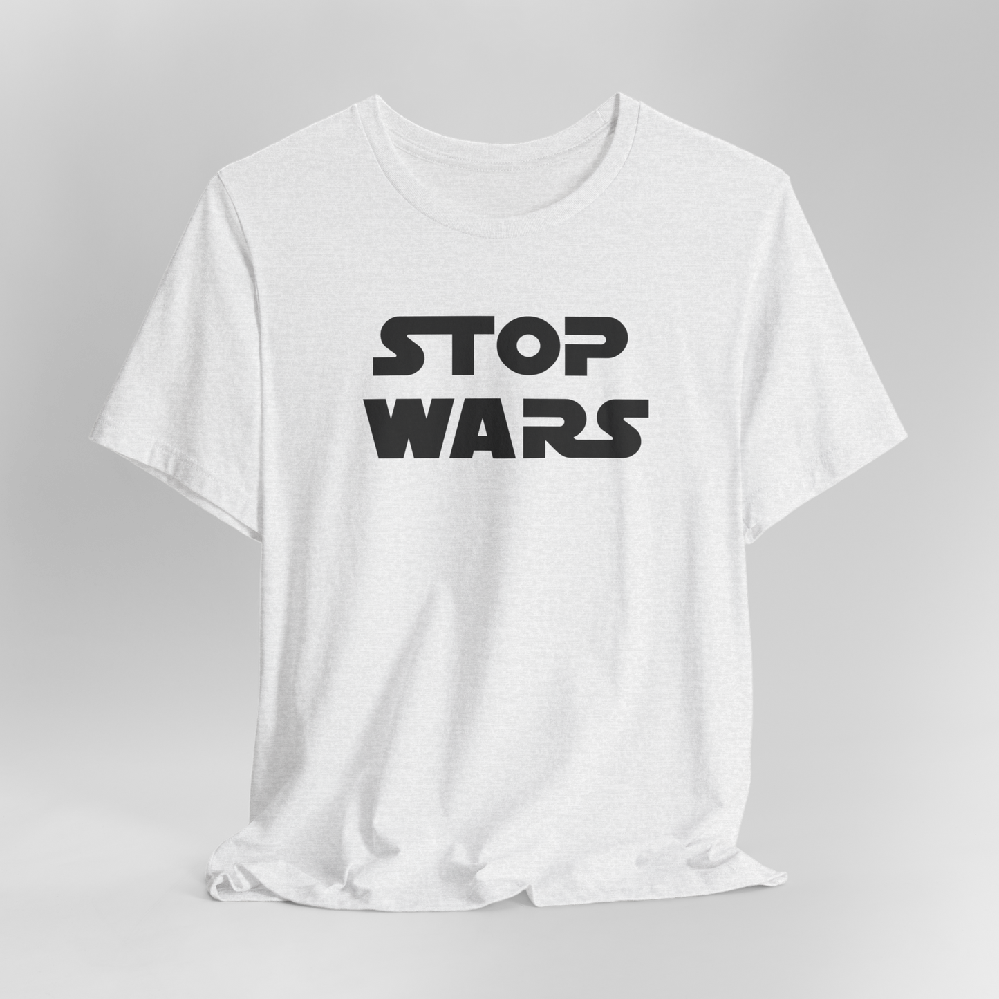Adult | STOP WARS | Short Sleeve Tee